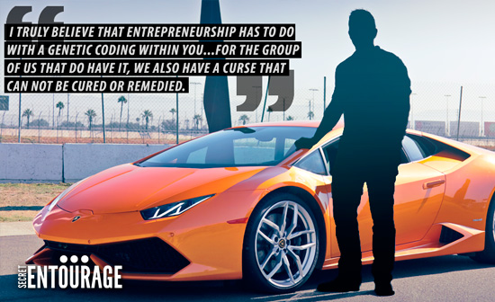 Secret Entourage Success Story