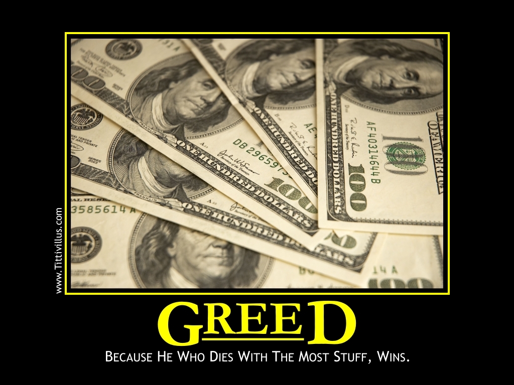 How Greed Can Corrupt All of Us