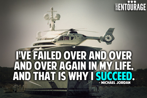 I've failed over and over and over again in my life. And that is why i succeed. - Michael Jordan