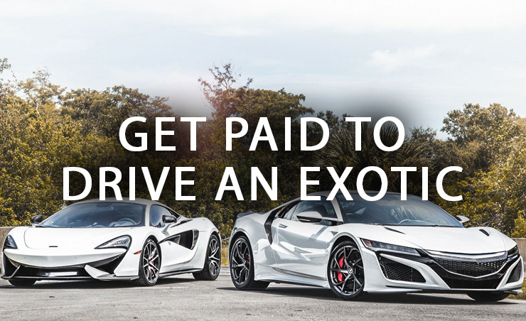 How to Drive an Exotic and Get Paid