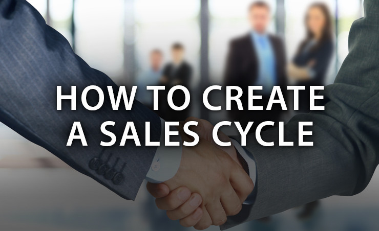 How to Create a Sales Cycle