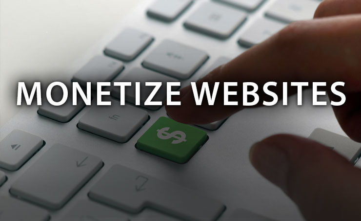 How to Monetize Websites